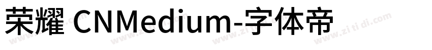 荣耀 CNMedium字体转换